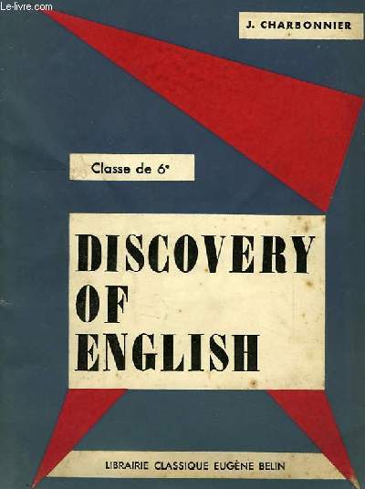 DISCOVERY OF ENGLISH, CLASSE DE 6e
