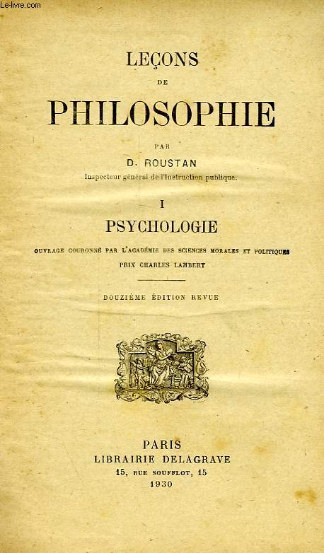 LECONS DE PHILOSOPHIE, I. PSYCHOLOGIE