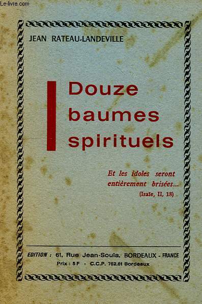 DOUZE BAUMES SPIRITUELS