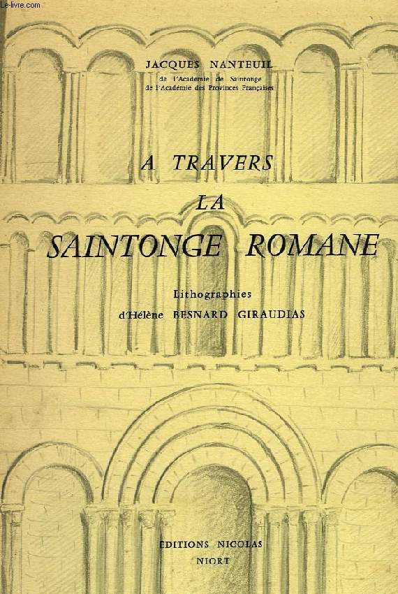 A TRAVERS LA SAINTONGE ROMANE