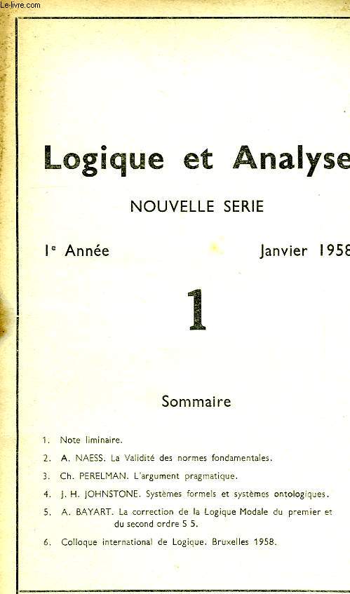 LOGIQUE ET ANALYSE, NOUVELLE SERIE, N 1, 1re ANNEE, JAN. 1958