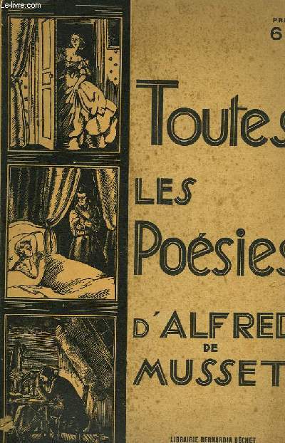 OEUVRES COMPLETES D'ALFRED DE MUSSET, TOUTES SES POESIES