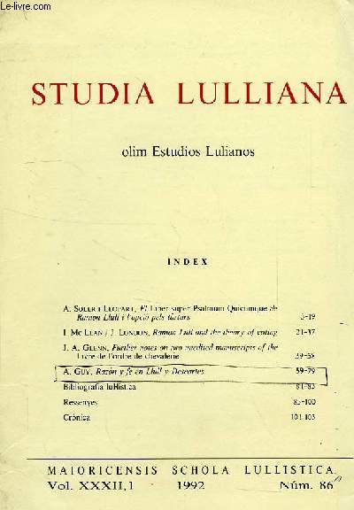 STUDIA LULLIANA, OLIM ESTUDIOS LULIANOS, N 86, VOL. XXXII, 1, 1992, RAZON Y FE EN LLULL Y DESCARTES