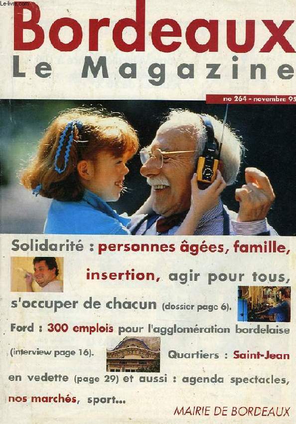 BORDEAUX, LE MAGAZINE, N 264, NOV. 95