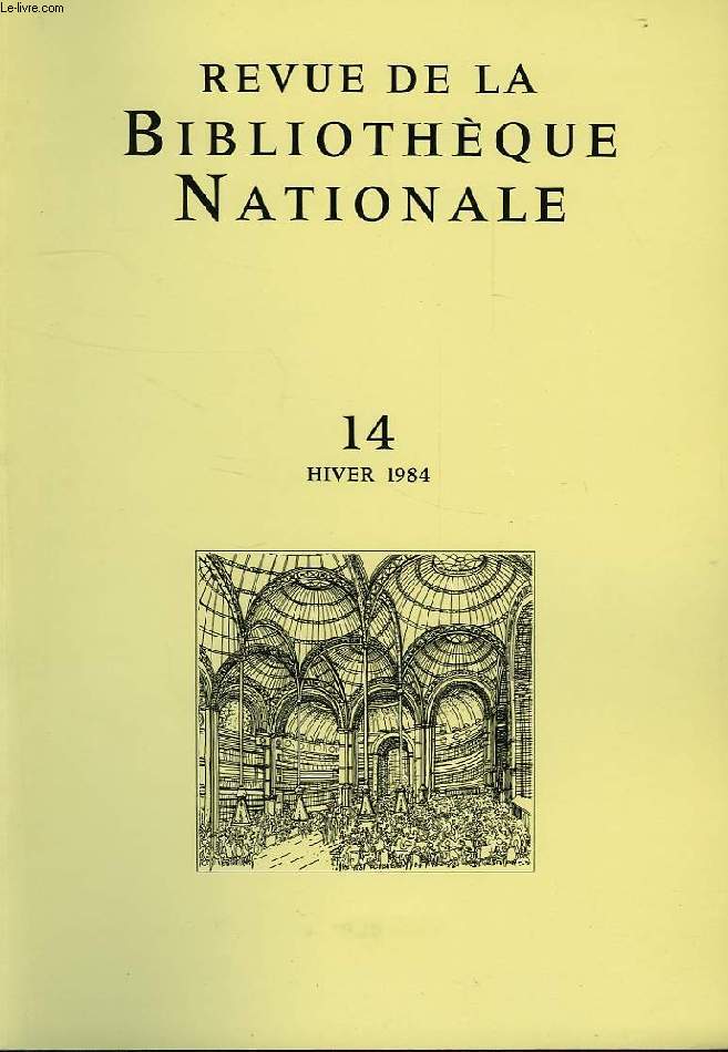 BULLETIN DE LA BIBLIOTHEQUE NATIONALE, 4e ANNEE, N 14, HIVER 1984