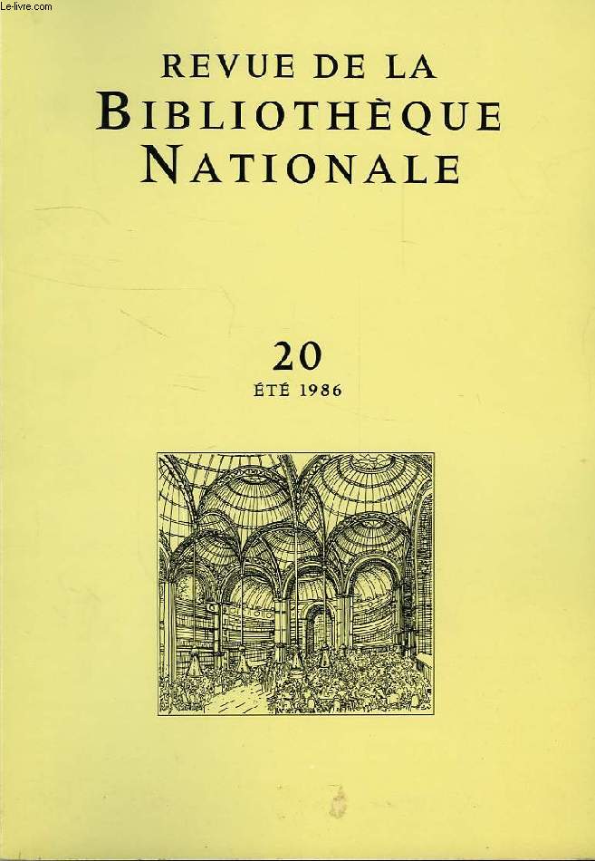 BULLETIN DE LA BIBLIOTHEQUE NATIONALE, 6e ANNEE, N 20, ETE 1986