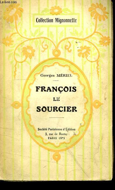 FRANCOIS LE SOURCIER