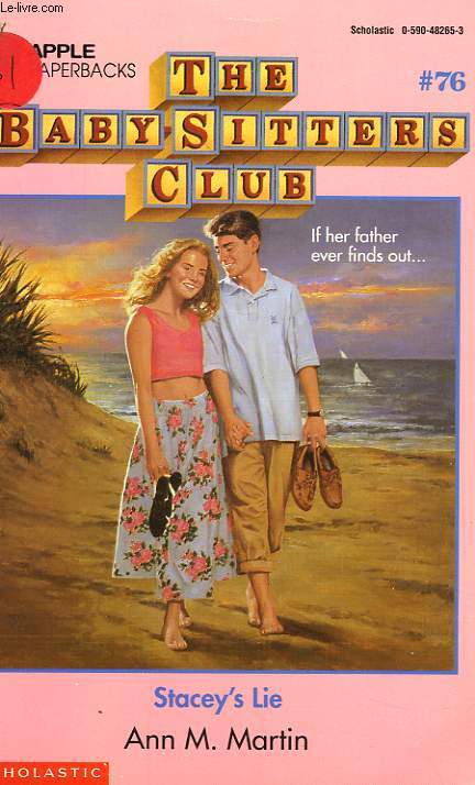 THE BABY-SITTERS CLUB, # 76, STACEY'S LIE