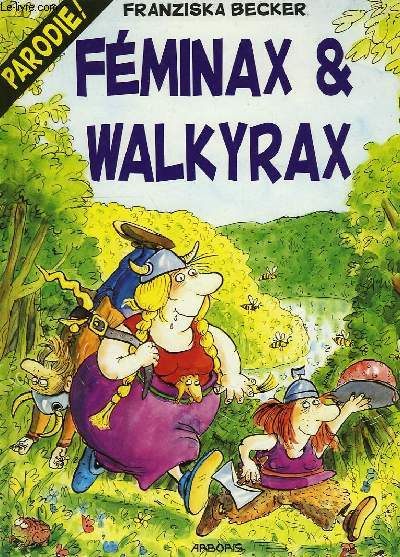 FEMINAX & WALKYRAX
