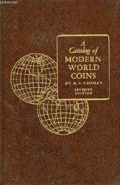 A CATALOG OF MODERN WORLD COINS
