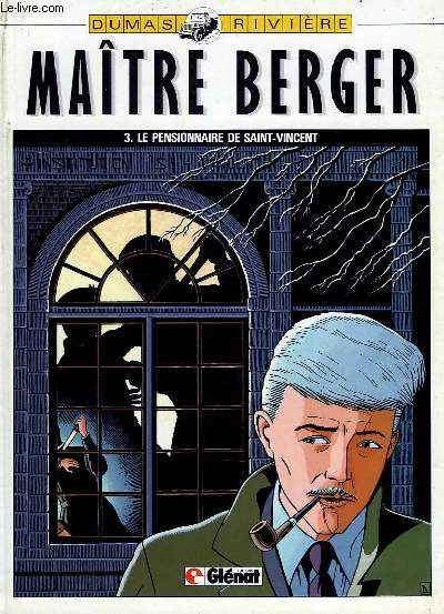 MAITRE BERGER, TOME 3, LE PENSIONNAT DE SAINT-VINCENT