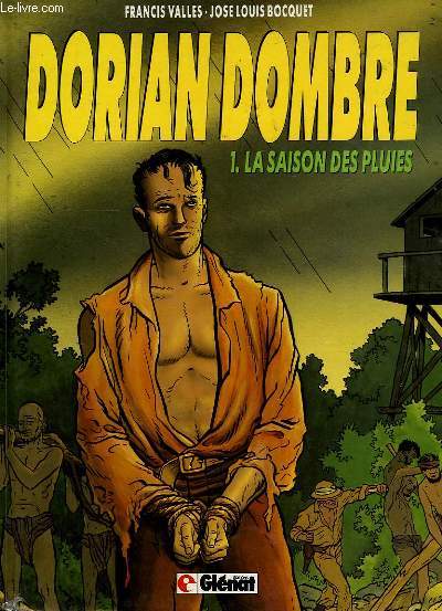 DORIAN DOMBRE, TOME 1, LA SAISON DES PLUIES