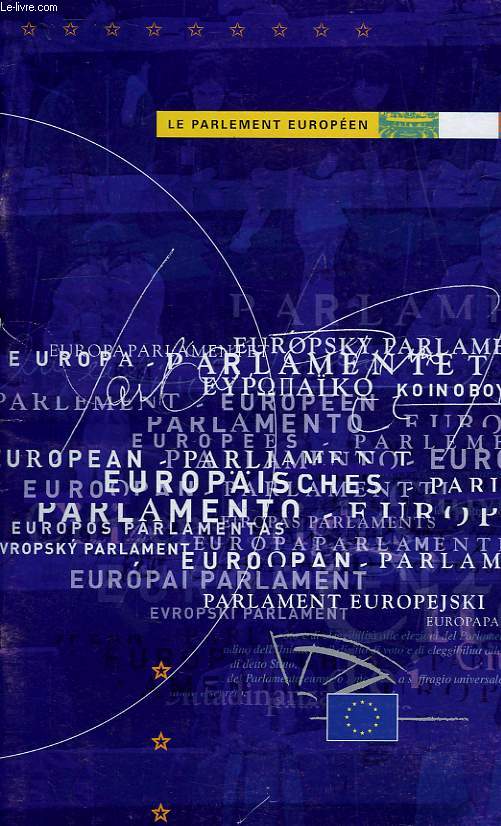 LE PARLEMENT EUROPEEN