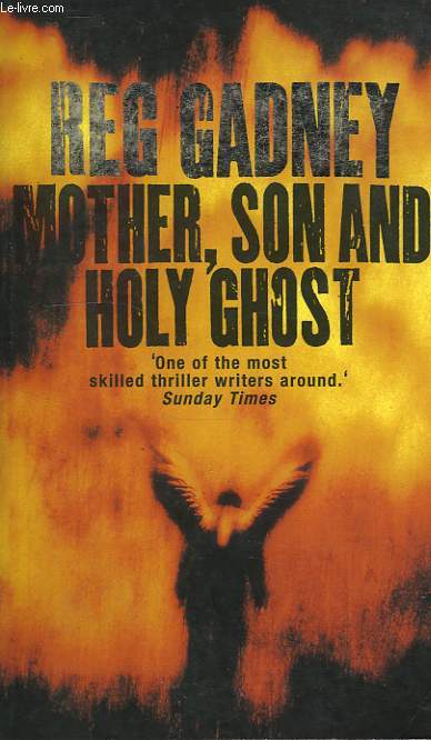 MOTHER, SON AND HOLY GHOST
