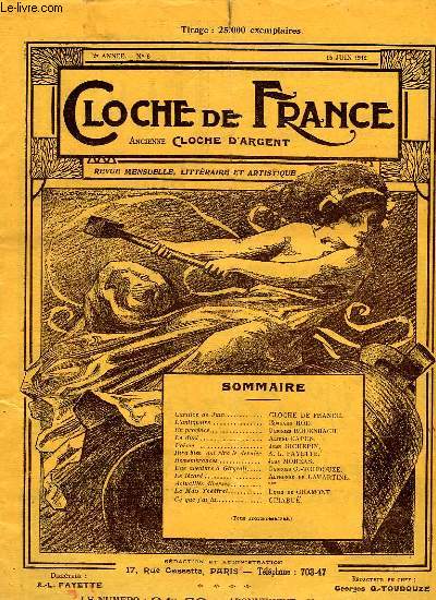 CLOCHE DE FRANCE, 2e ANNEE, N 6, JUIN 1912