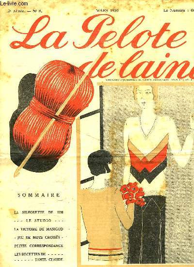 LA PELOTE DE LAINE, 2e ANNEE, N 8, MARS 1930