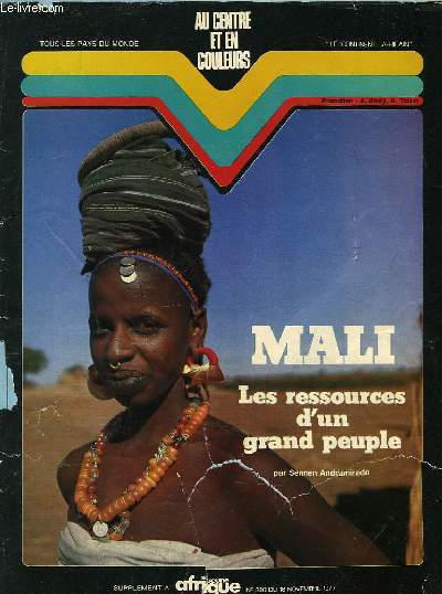 AU CENTRE ET EN COULEURS, SUPPLEMENT A 'JEUNE AFRIQUE', N 880 DU 18 NOV. 1977