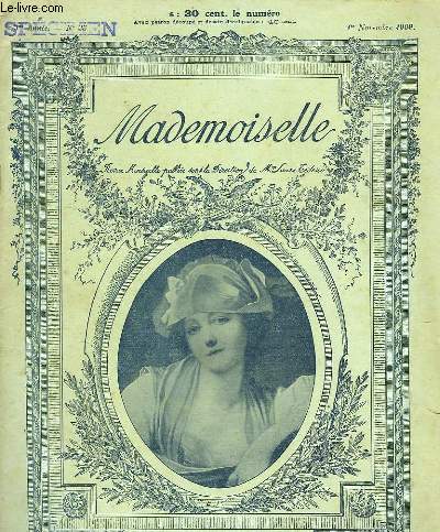MADEMOISELLE, 3e ANNEE, N 35, 1er NOV. 1909
