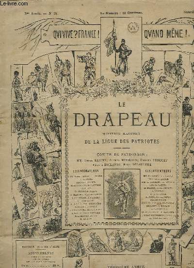 LE DRAPEAU, MONITEUR ILLUSTRE DE LA LIGUE DES PATRIOTES, 3e ANNEE, N 29, 19 JUILLET 1884