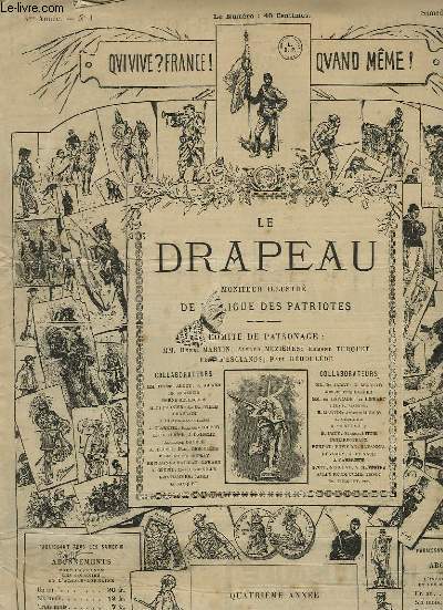 LE DRAPEAU, MONITEUR ILLUSTRE DE LA LIGUE DES PATRIOTES, 4e ANNEE, N 1, 3 JAN. 1885
