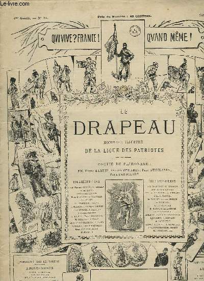 LE DRAPEAU, MONITEUR ILLUSTRE DE LA LIGUE DES PATRIOTES, 4e ANNEE, N 34, 22 AOUT 1885