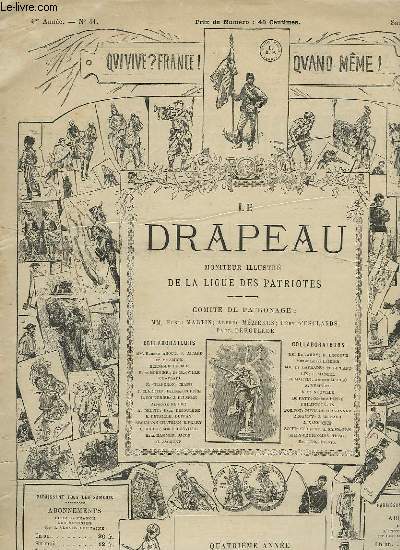 LE DRAPEAU, MONITEUR ILLUSTRE DE LA LIGUE DES PATRIOTES, 4e ANNEE, N 41, 10 OCT. 1885