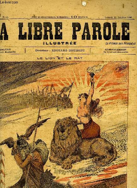 LA LIBRE PAROLE ILLUSTREE, 1re ANNEE, N 15, SAM. 21 OCT. 1893