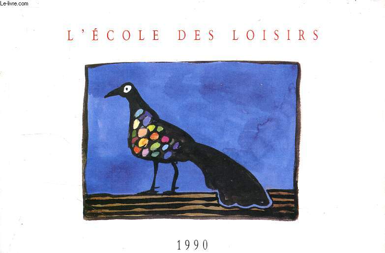 L'ECOLE DES LOISIRS, 1990