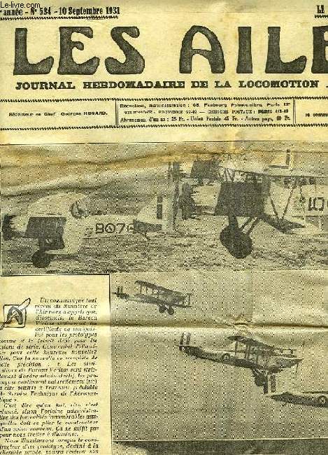 LES AILES, JOURNAL HEBDOMADAIRE DE LA LOCOMOTION AERIENNE, 11e ANNEE, N 534, 10 SEPT. 1931
