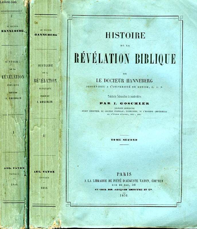 HISTOIRE DE LA REVELATION BIBLIQUE, 2 TOMES