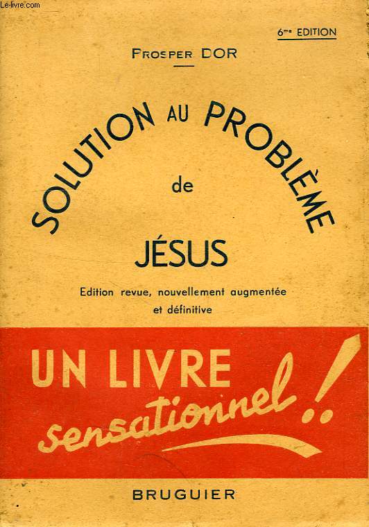 SOLUTION AU PROBLEME DE JESUS
