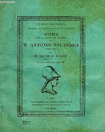NOTICE SUR LA VIE DE M. ANTONIO SALANDRA (1853-1931)