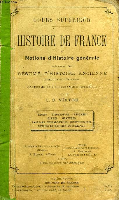 HISTOIRE DE FRANCE ET NOTIONS D'HISTOIRE GENERALE, COURS SUPERIEUR