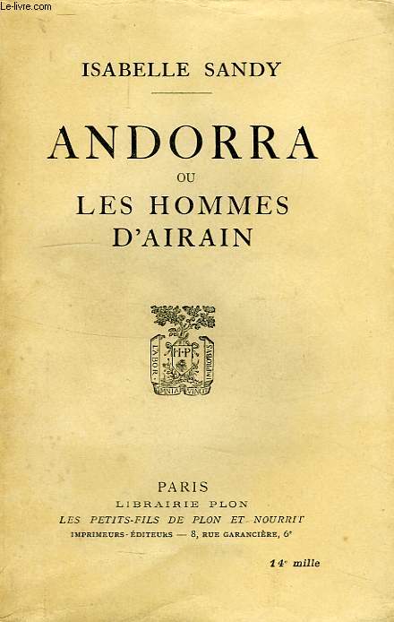 ANDORRA OU LES HOMMES D'AIRAIN