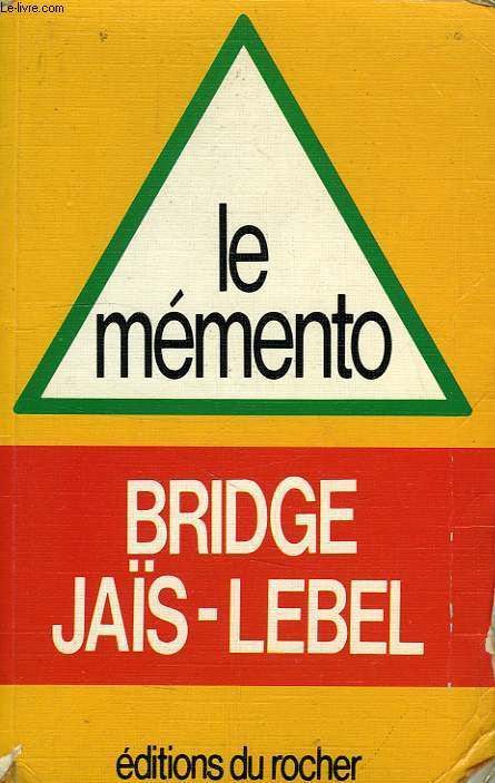 LE MEMENTO, BRIDGE JAIS-LEBEL
