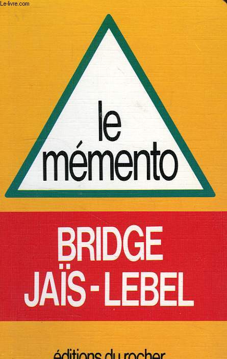 LE MEMENTO, BRIDGE JAIS-LEBEL