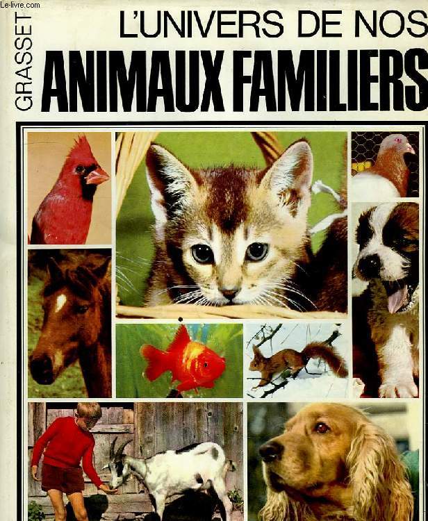 L'UNIVERS DE NOS ANIMAUX FAMILIERS