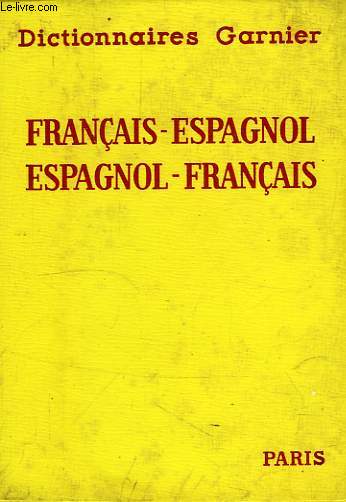 DICCIONARIO FRANCES-ESPAOL, Y ESPAOL-FRANCES