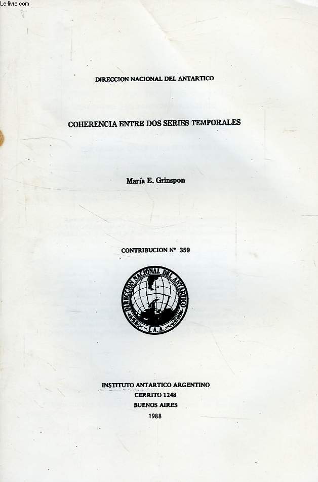 DIRECCION NACIONAL DEL ANTARTICO, CONTRIBUCION N 359, COHERENCIA ENTRE DOS SERIES TEMPORALES
