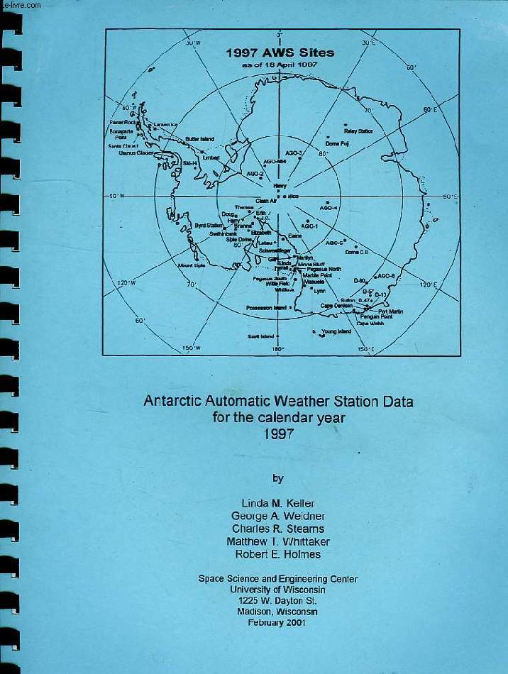 ANTARCTIC AUTOMATIC WEATHER STATION DATA FOR THE CALENDAR YEAR 1997