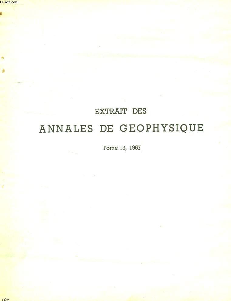 RAPPORTS SCIENTIFIQUES DES EXPEDITIONS POLAIRES FRANCAISES S V, EXTRAIT DES ANNALES DE GEPHYSIQUE, TOME 13, N 4, OCT.-DEC. 1957