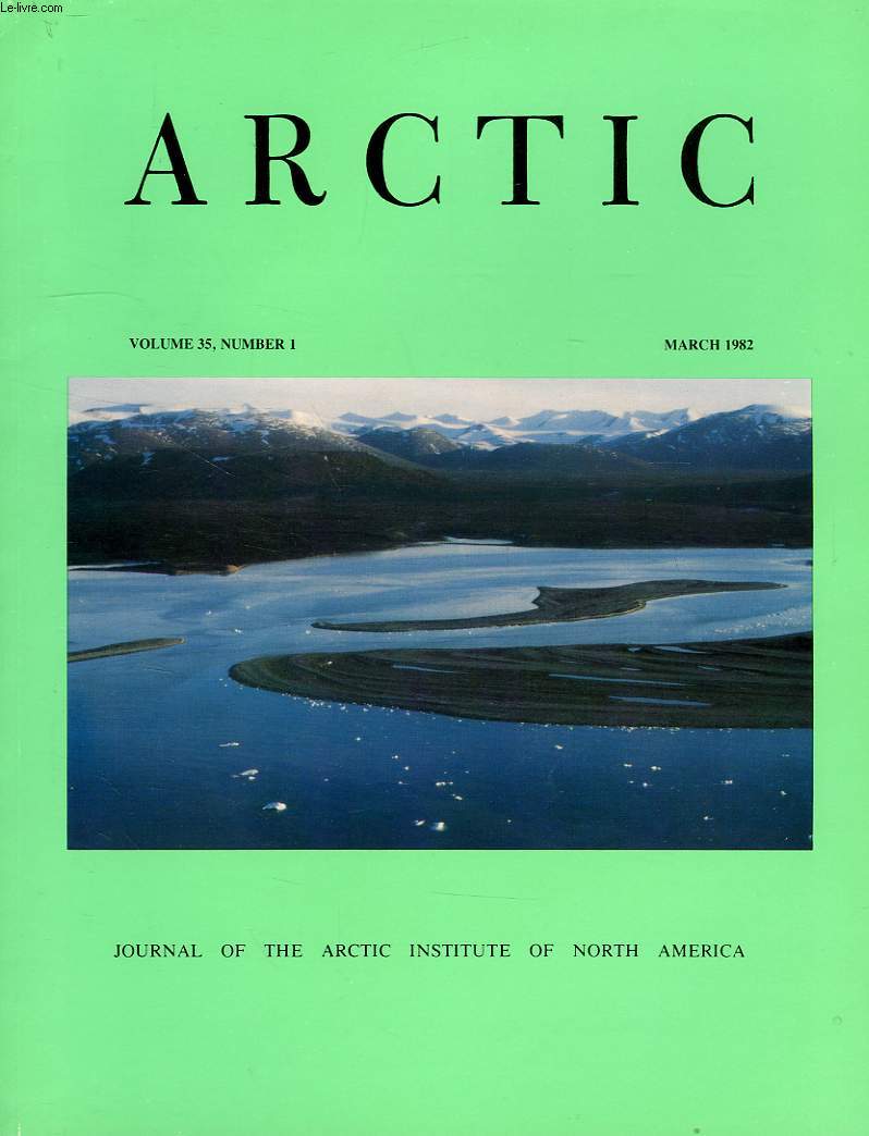 ARCTIC, VOL. 35, N 1, MARCH 1981