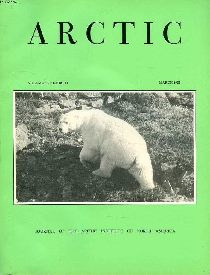 ARCTIC, VOL. 36, N 1, MARCH 1983, WITH SUPPLEMENT
