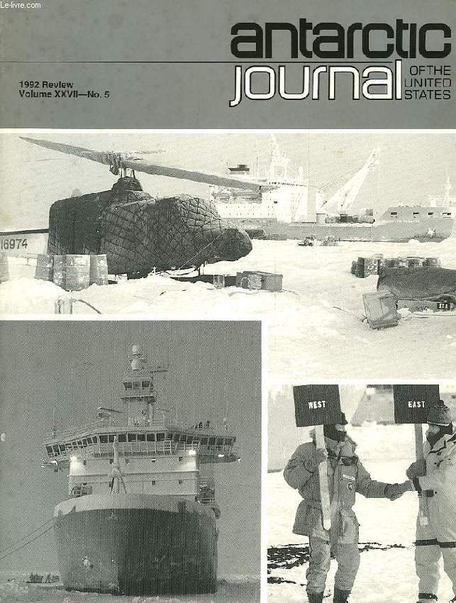 ANTARCTIC JOURNAL OF THE UNITED STATES, VOL. XXVII, N 5, 1992 REVIEW