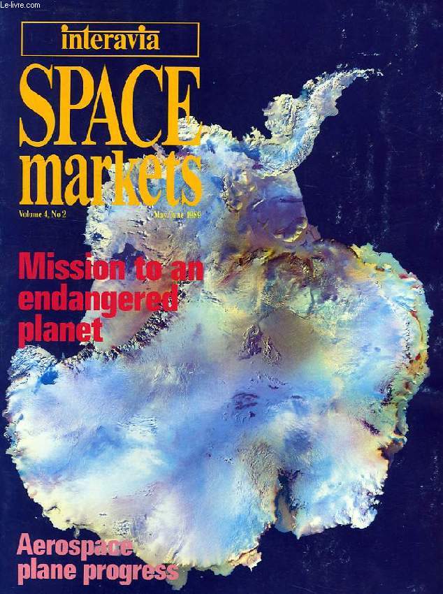 INTERAVIA SPACE MARKETS, VOL. 4, N 2, MAY/JUNE 1989