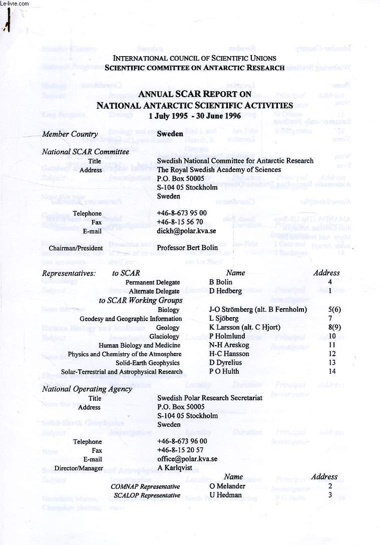 INTERNATIONAL COUNCIL OF SCIENTIFIC UNIONS, SCIENTIFIC COMMITTEE ON ANTARCTIC RESEARCH, ANNUAL SCAR REPORT ON NATIONAL ANTARCTIC SCIENTIFIC ACTIVITIES, 1 JULY 1995 - 30 JUNE 1996, SWEDEN