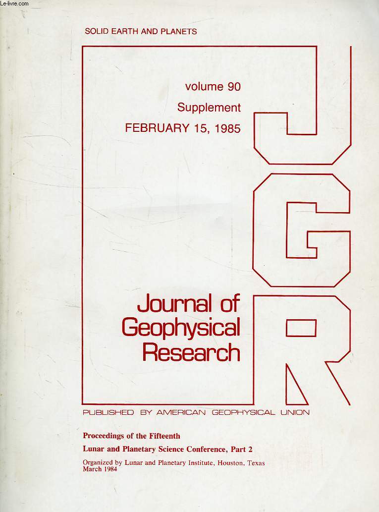 JOURNAL OF GEOPHYSICAL RESEARCH, VOL. 90, SUPPLEMENT FEB. 15, 1985