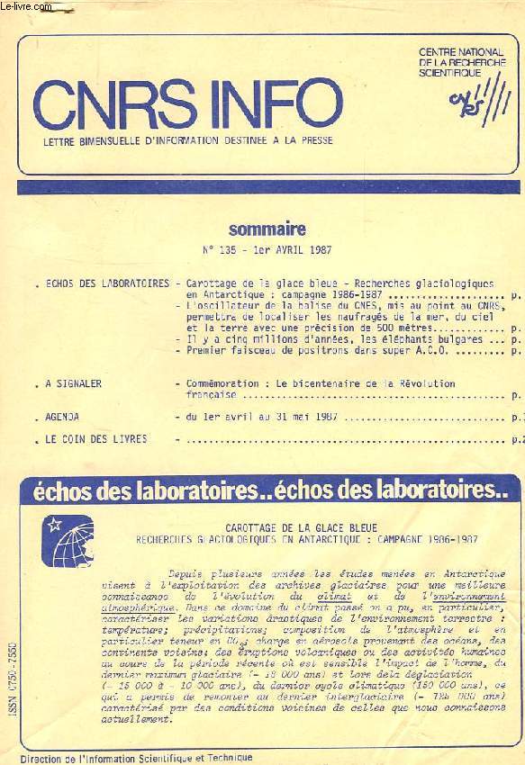 CNRS INFO, LETTRE BIMENSUELLE D'INFORMATION DESTINEE A LA PRESSE, N 135, 1er AVRIL 1987