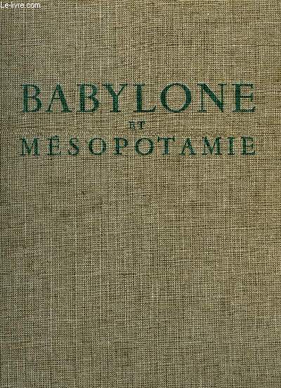 BABYLONE ET MESOPOTAMIE