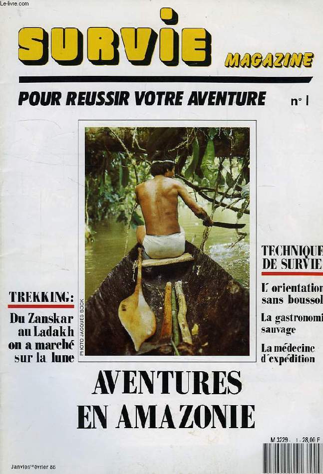 SURVIE MAGAZINE, POUR REUSSIR VOTRE AVENTURE, N 1, JAN.-FEV. 1988